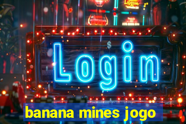 banana mines jogo